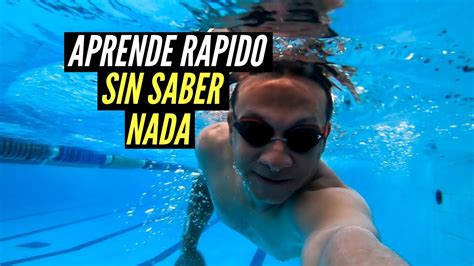 💪🏼🦈 Como Aprender A Nadar Y Flotar En Pocos Minutos Youtube