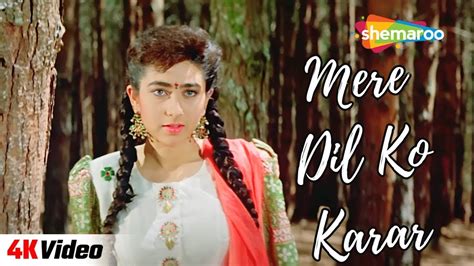 Mere Dil Ko Karar 4K Video Jigar Ajay Devgan Karisma Kapoor