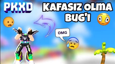 PK XD KAFASIZ OLMA BUG I PKXD TÜRKÇE Neoxlyi YouTube