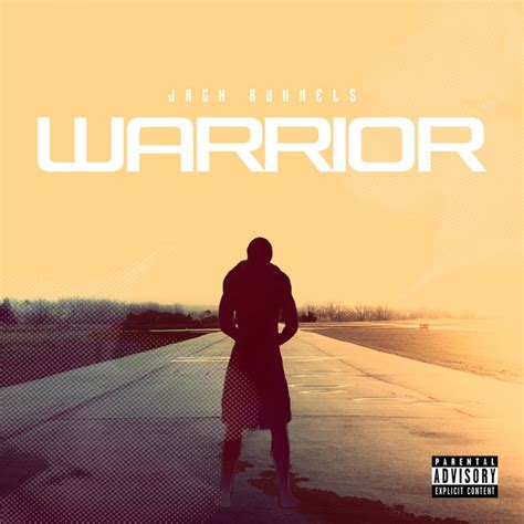 Warrior Single By Jack Runnels Spotify