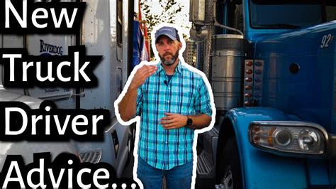 Advice For Your First Year As A New Truck Driver 2 YouTube