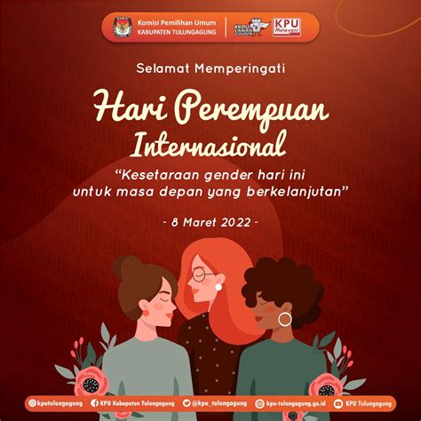 Selamat Hari Perempuan Internasional Data Center Kpu Tulungagung