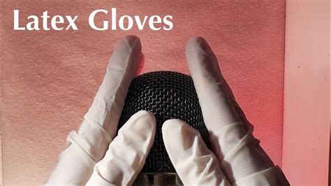 Asmr Calm And Crinkly Latex Gloves Hand Sounds And Mic Massage Youtube