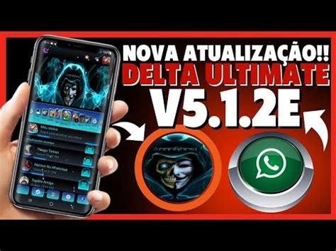 Finalmente Nova Atualiza O Whatsapp Delta Ultimate Masculino E