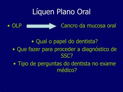 Ppt Periodontite S Sj Gren Liquen Plano Oral Powerpoint