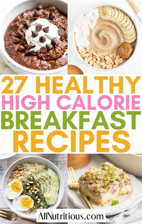 27 High Calorie Breakfast Ideas That Taste Amazing All Nutritious