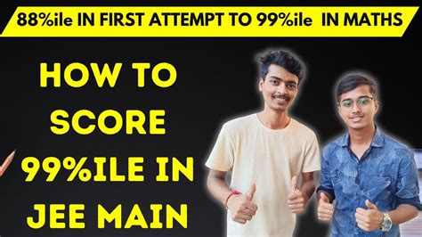 How To Score Percentile In Jee Mains Jee Mains January Attempts