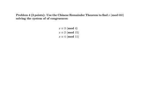 Solved Problem Points Use The Chinese Remainder Chegg