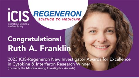 Congratulations Ruth A Franklin Phd 2023 Icis Regeneron New