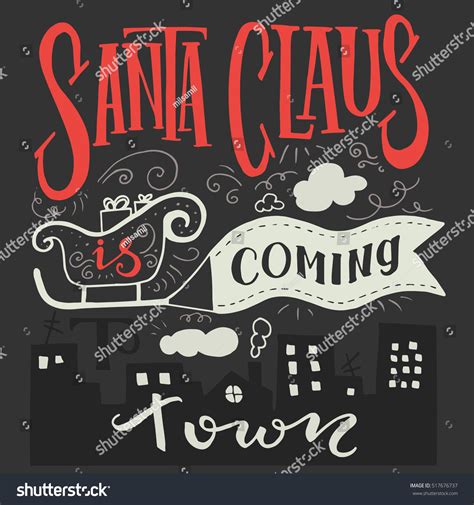 Santa Claus Coming Town Hand Drawing Stock Vector Royalty Free 517676737 Shutterstock