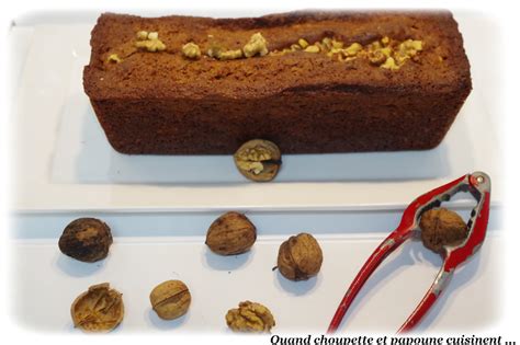 Cake Aux Noix De Laurent Mariotte Quand Choupette Et Papoune Cuisinent