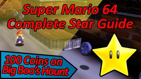 Coins On Big Boos Haunt Super Mario Complete Star Guide Youtube