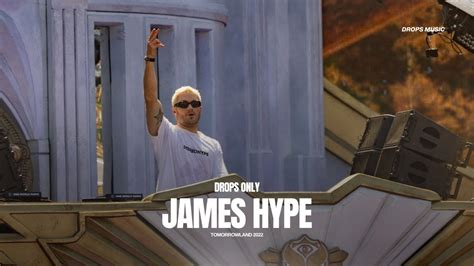 James Hype Drops Only Tomorrowland 2022 WE2 Mainstage Full Set