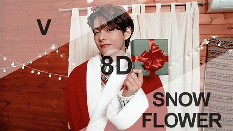 BTS V SNOW FLOWER Feat Peakboy 8D USE HEADPHONE YouTube