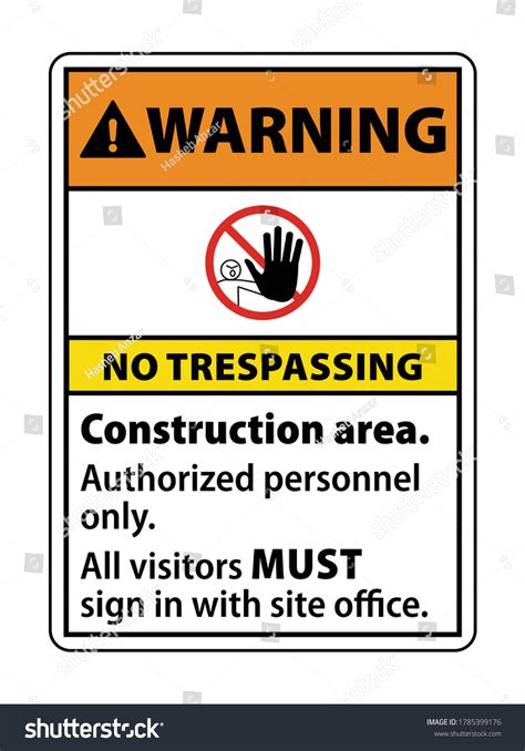 Warning No Trespassing Construction Area Authorized Stock Vector