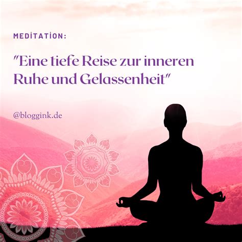 Meditation Eine Tiefe Reise Zur Inneren Ruhe Und Gelassenheit