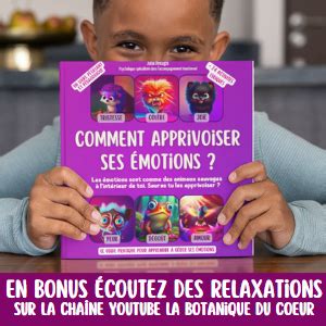 Comment Apprivoiser Ses Motions Guide Pratique Pour Apprendre