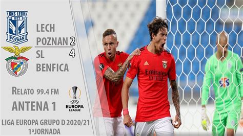 Lech Poznan Sl Benfica Jorn Liga Europa Relato Golos