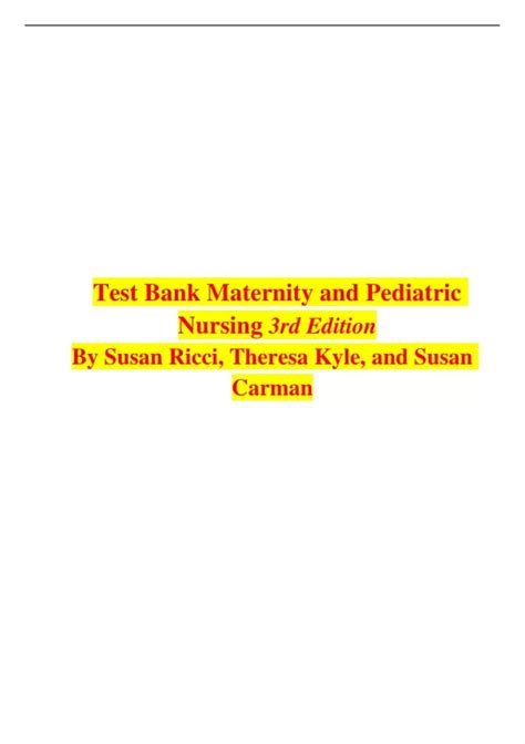 Test Bank Maternity And Pediatric Nursing 3rd Edition By Susan Ricci