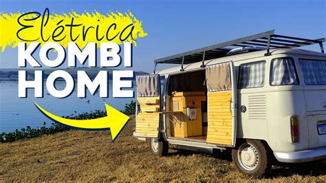 Parte El Trica Kombi Home Instala O El Trica Motorhome Youtube