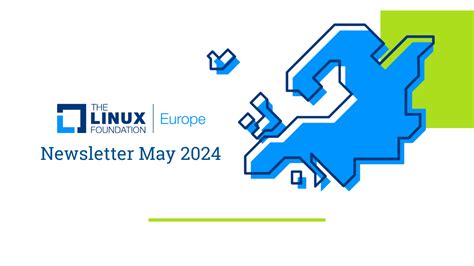 Linux Foundation Europe Newsletter May