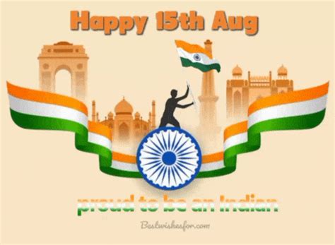 Independence Day Images 15th August Gifs Best Wishes