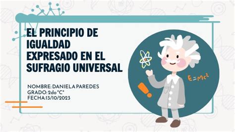 El Principio De Igualdad Expresado En El Sufragio Universal