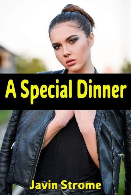 A Special Dinner By Javin Strome Ebook Barnes And Noble®