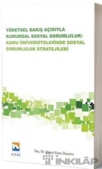 Yönetsel Bakış Açısıyla Kurumsal Sosyal Sorumluluk Kamu