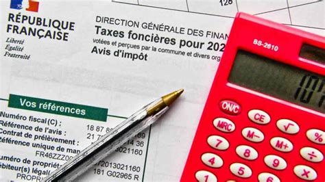 Taxe Foncière Obtenez Un Remboursement En Identifiant Ces Erreurs