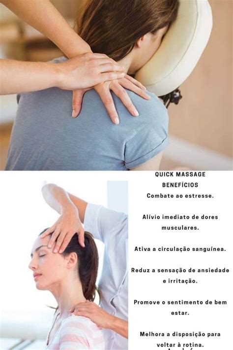 Os Benef Cios Da Quick Massage Massagem Quick Massagem Reflexologia