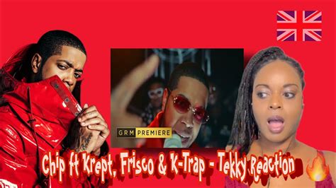 Chip Ft Krept Frisco K Trap Tekky Music Video GRM Daily