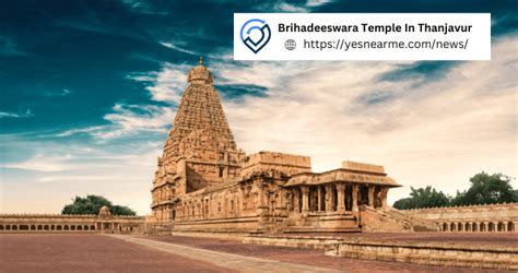 Brihadeeswara Temple In Thanjavur | History Of Brihadeeswara