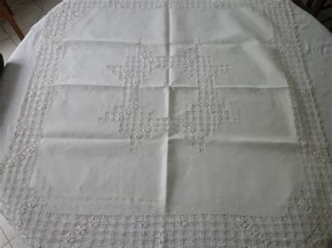 Ancienne Et Belle Nappe Blanche Dentelles Et Broderies Main Xix Me Eur