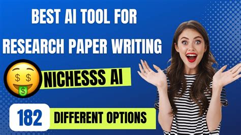 Best Ai Tool For Research Paper Writing Nichesss Ai Different