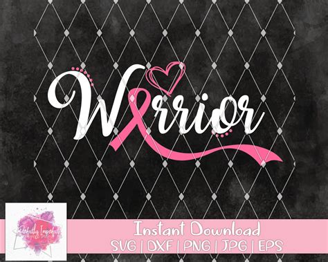 Cancer Warrior Breast Cancer Awareness Svg Svg Dxf Eps Etsy Canada