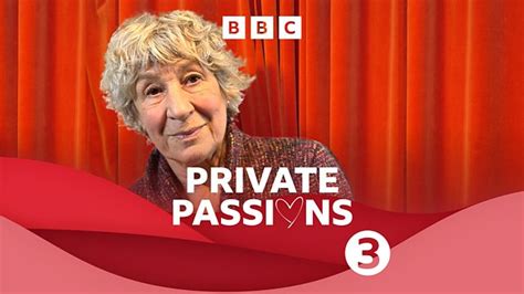 Bbc Radio 3 Private Passions Episode Guide