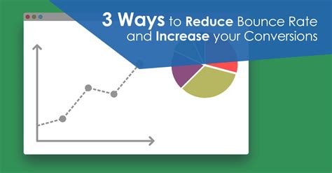 3 Ways To Reduce Bounce Rate And Increase Your Conversions