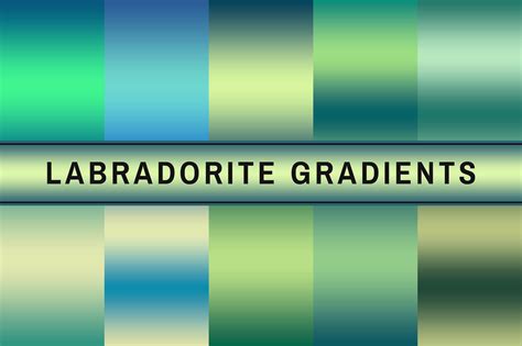 Labradorite Gradients Creative Finest