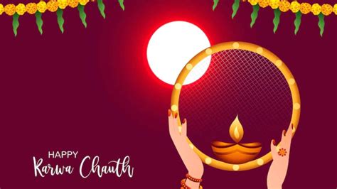 Karwa Chauth 2022 Date Shubh Muhurat Puja Vidhi Fast Significance