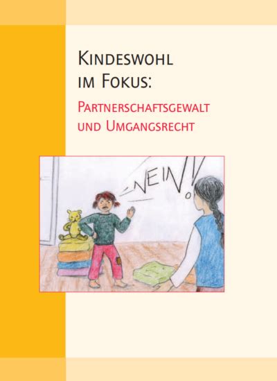 Kindeswohl Im Fokus Frauenhauskoordinierung E V