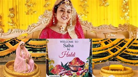 Saba Ki Haldi Saba Suny Ki Shadi Youtube