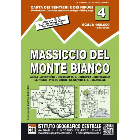 Massiccio Del Monte Bianco Istituto Geografico Centrale