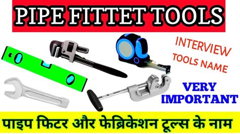 Pipe Fitter Tools Pipe Fitting Tools Name Fitter All Tools Name And