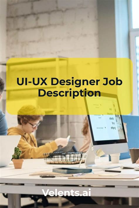 UI UX Designer Job Description