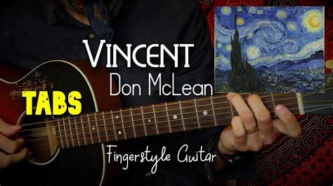 Vincent Tabs Fingerstyle Guitar Don Mclean Martin L Youtube