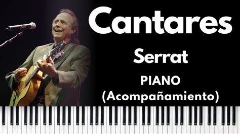 Cantares Joan Manuel Serrat Piano Youtube