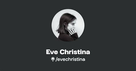 Eve Christina Instagram Tiktok Linktree