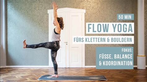 Flow Yoga F Rs Klettern Und Bouldern Min Flow F R F E Balance