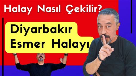 Halay Nas L Ekilir Diyarbak R Esmerim Halay Dk Ren M Zikle